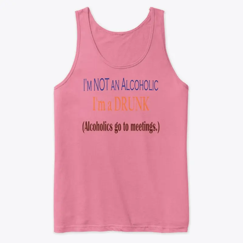 I'm not an alcoholic